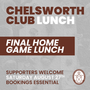 Chelsworth Club Lunch: Last Home Game - Saturday 27/8/22